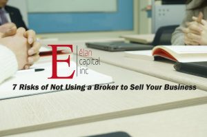 7 Risks of Not Using a Broker to Sell Your Business - Do it right