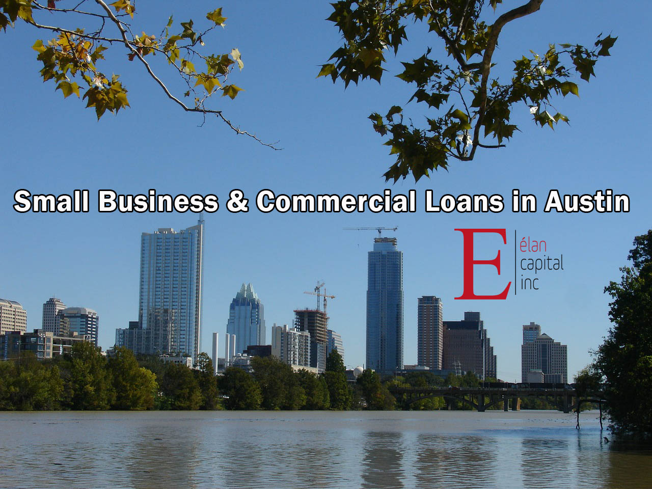 Small Business and Commercial Loans in Austin - Elan Capital