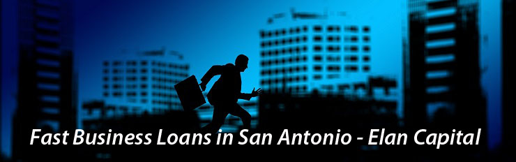 Fast Business Loans in San Antonio - Elan Capital