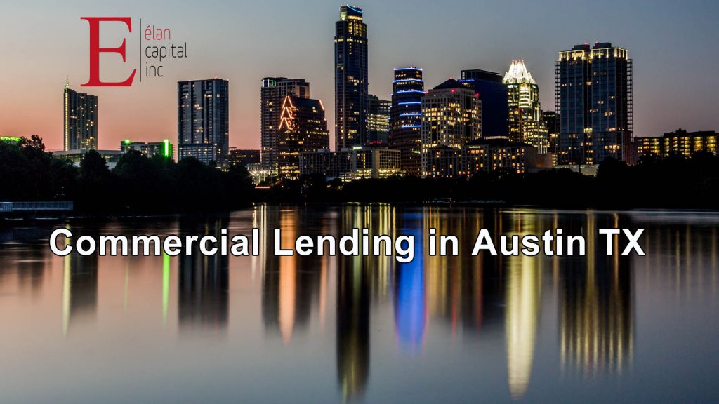 Commercial Lending in Austin TX