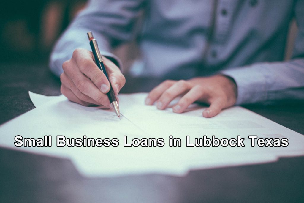 Small business and new business loans in Lubbock