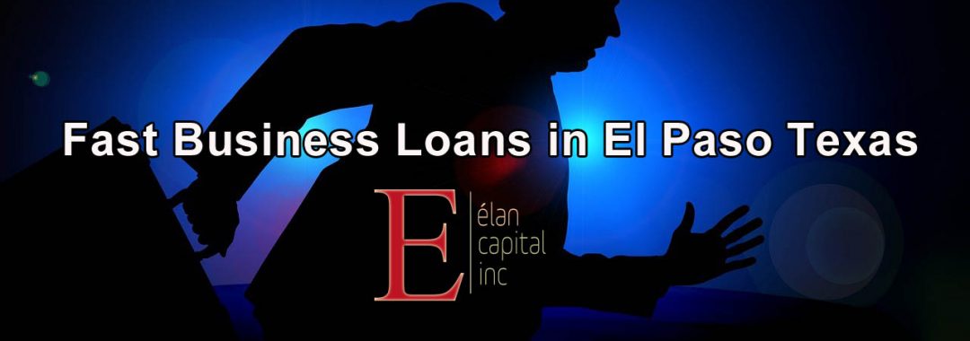 Fast Business Loans in El Paso