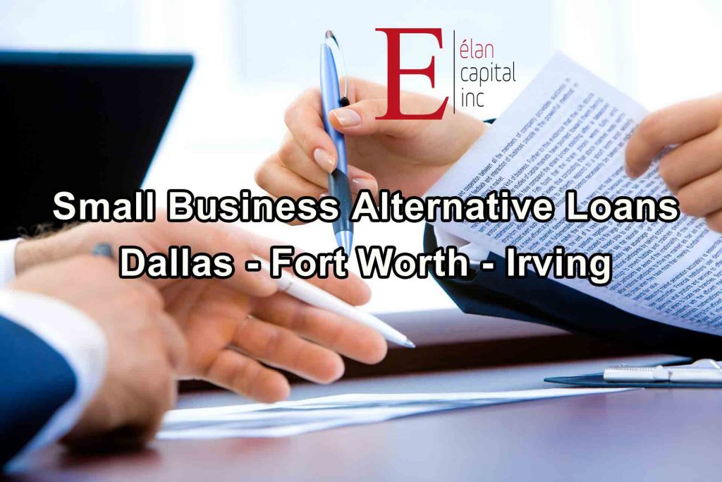 Small Business Alternative Loans - Dallas - Fort Worth - Irving