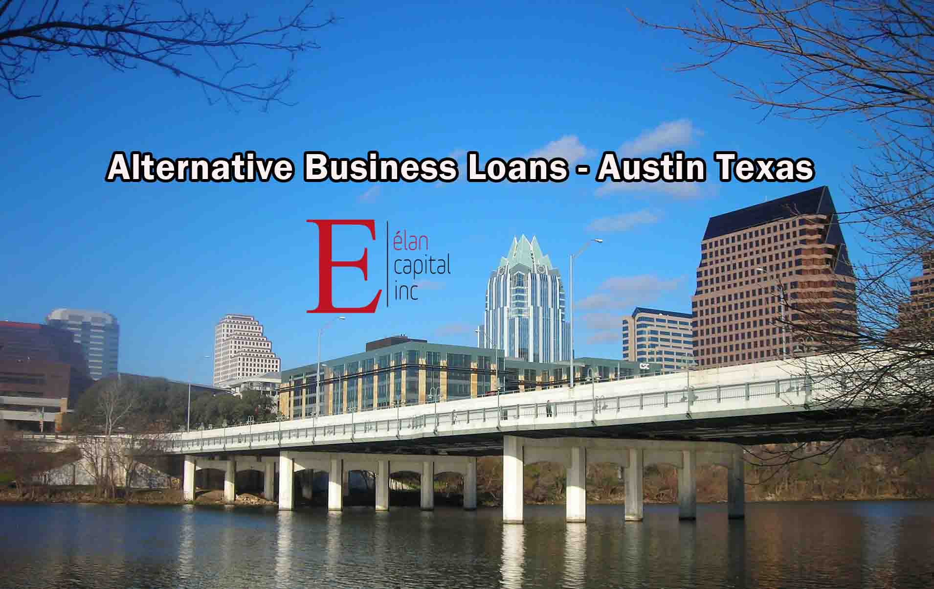 Alternative Business Loans - Austin Texas