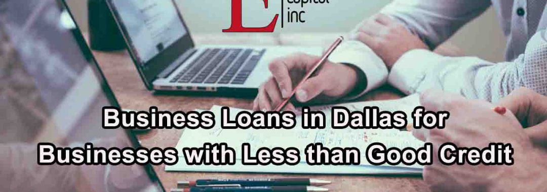 Business Loans Bad Credit Dallas