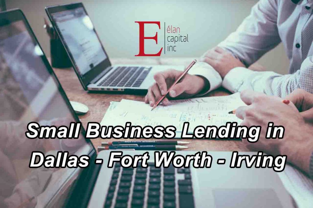 Small Business Lending in Dallas - Fort Worth - Irving