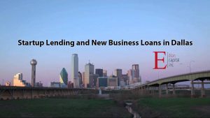 Startup Lending in Dallas - Unsecured New Business Loans - Elan Capital Inc