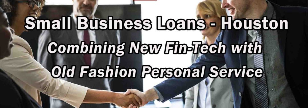 Small Business Loans - Houston
