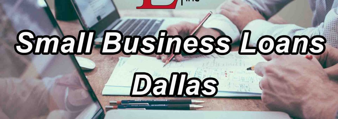 Small Business Loans - Dallas