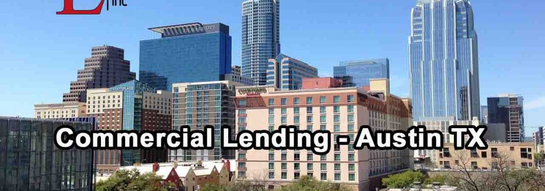 Commercial Lending - Austin TX